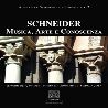 Almanacco Scientifico di Simmetria - n. 2 - 'Schneider -  Musica arte e conoscenza'