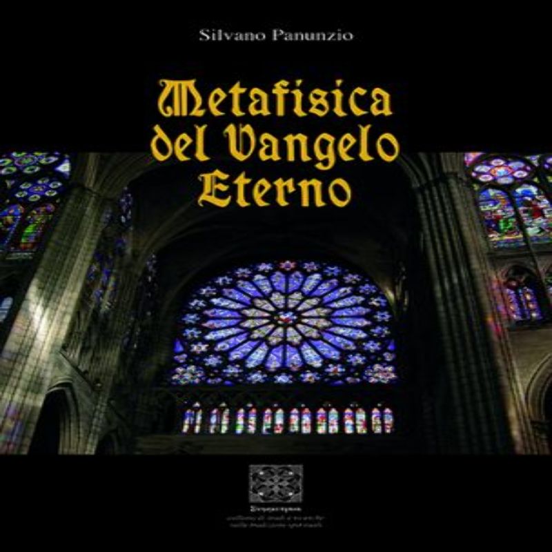 Metafisica del Vangelo Eterno