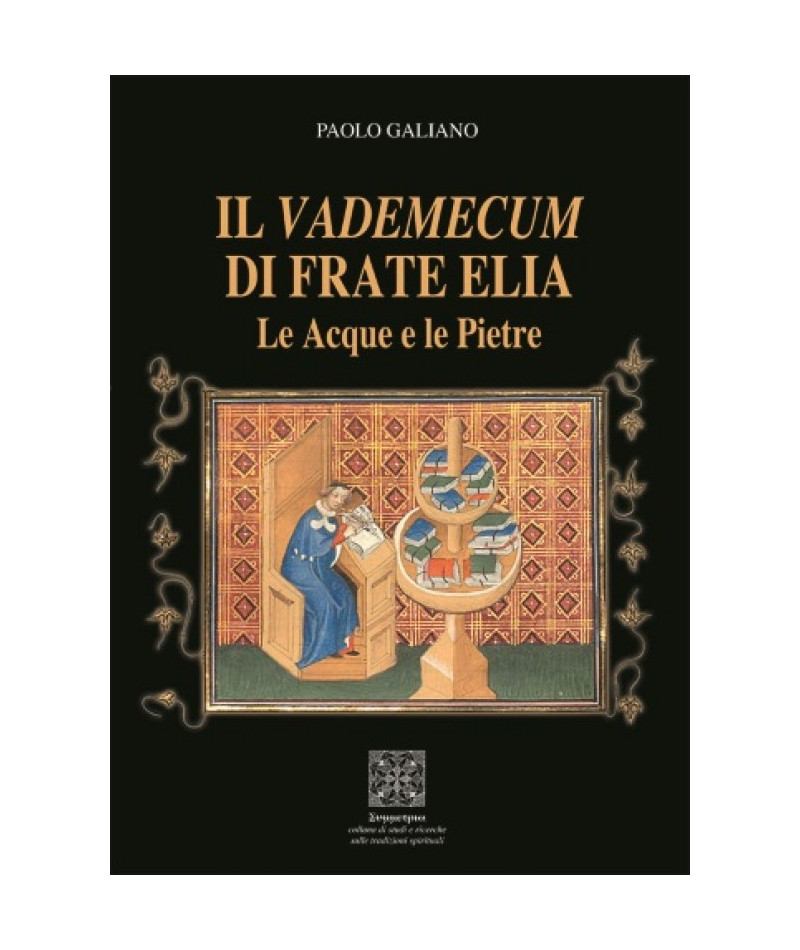 Il Vademecum di Frate Elia