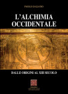 L' Alchimia occidentale dalle origini al XIII secolo