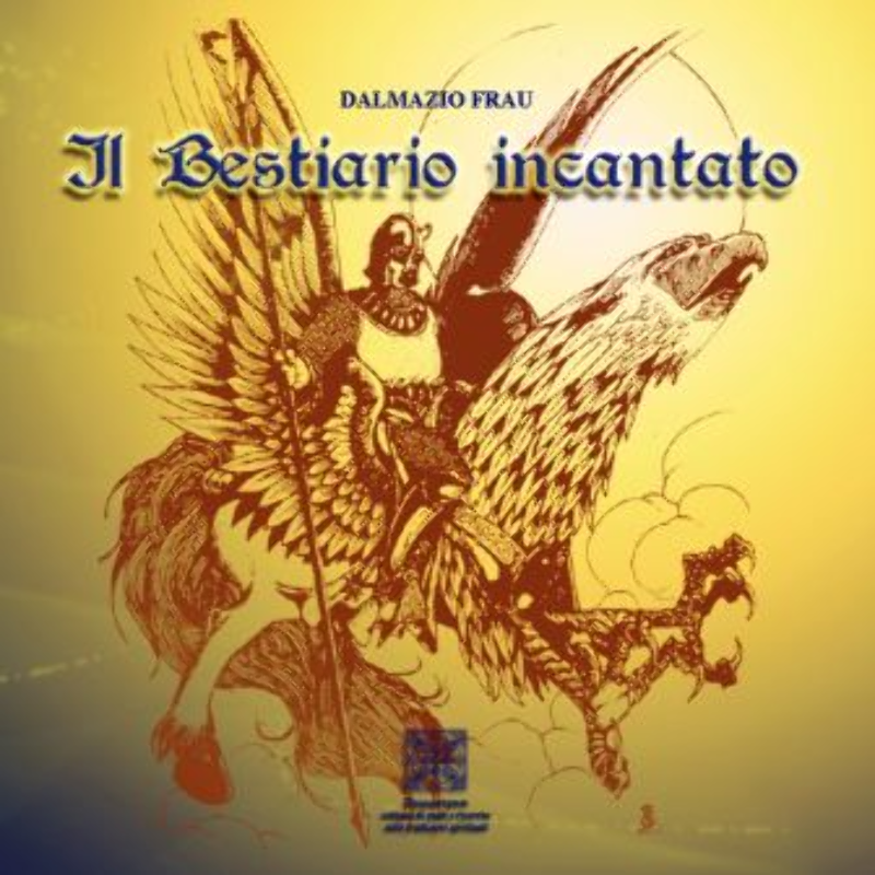 Il Bestiario Incantato (2nd Ed.)